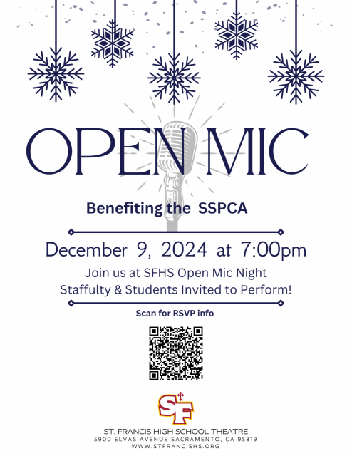 Open Mic Night. St. Francis Catholic High School Sacramento, CA
