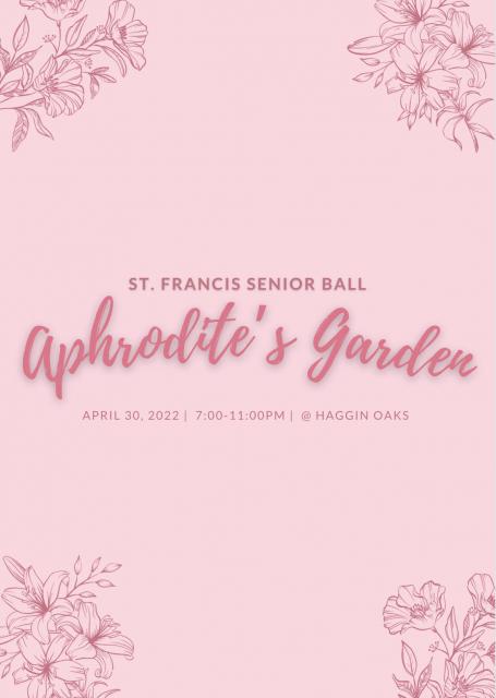 SF Senior Ball 2022 - Aphrodite's Garden 